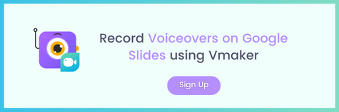 How to record a voiceover on google slides: Vmaker Banner 