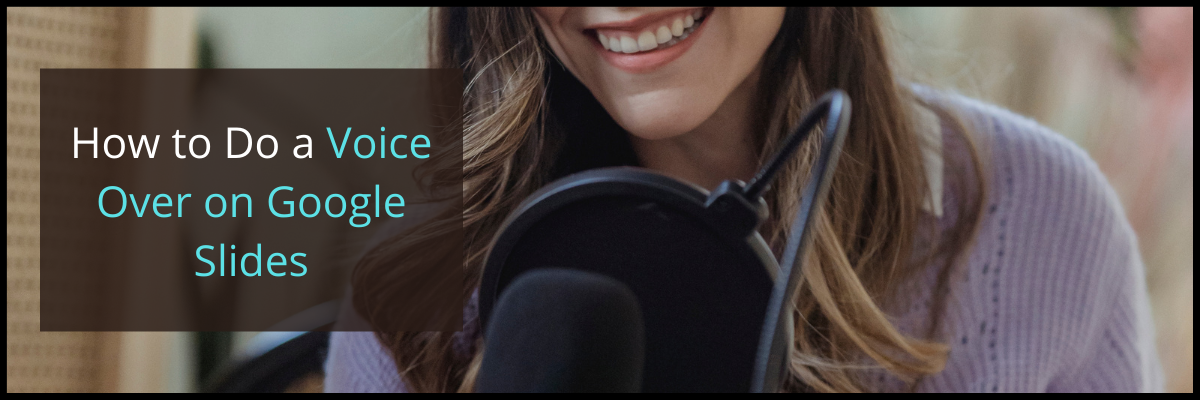 How To Insert Voiceover In Google Slides