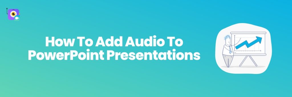 How To Add Audio To Powerpoint For All Slides